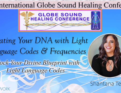 GSH2025 | Activating Your DNA with Light Language Codes & Frequencies | Sound Bath with Shantana Telise